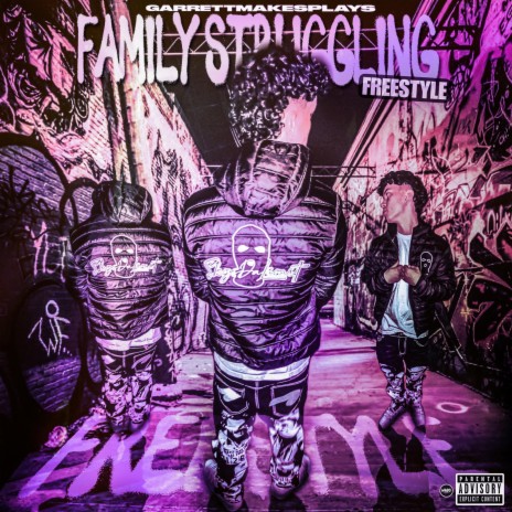 FAMILY STRUGGLING FREESTYLE | Boomplay Music