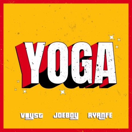 Yoga ft. Joeboy & Ayanfe | Boomplay Music