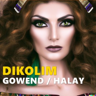 Dıkolım Gowend Halay