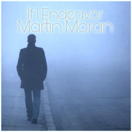 If I Endeavor | Boomplay Music