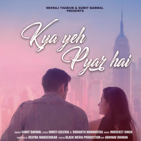 Kya Yeh Pyar Hai | Boomplay Music