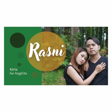 Rasni ft. Anggi Cita | Boomplay Music