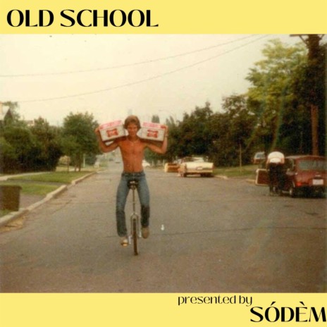 OLD SCHOOL | Boomplay Music