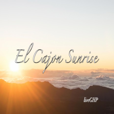 El Cajon Sunrise | Boomplay Music