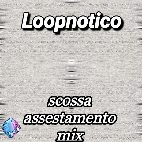 Scossa Assestamento Mix | Boomplay Music