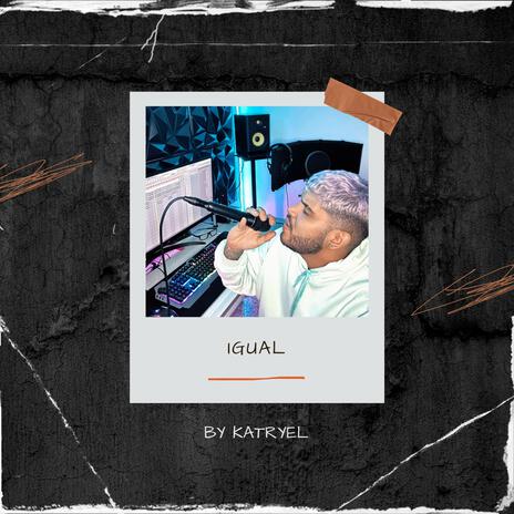 Igual | Boomplay Music