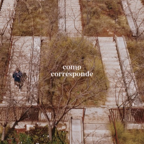 Como Corresponde | Boomplay Music