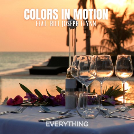 Everything ft. Bill Joseph Flynn