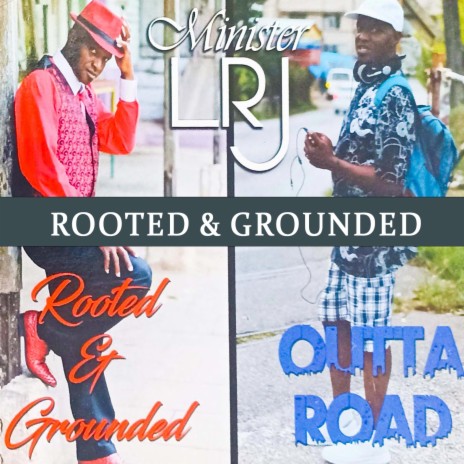 Rooted & Grounded | Boomplay Music