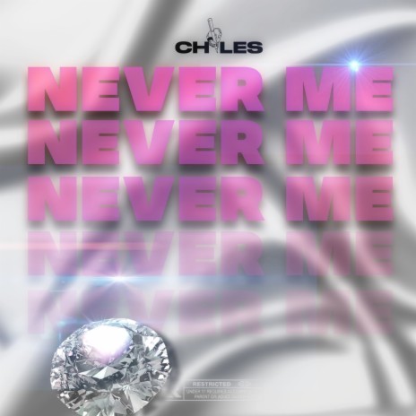 Never Me | Boomplay Music