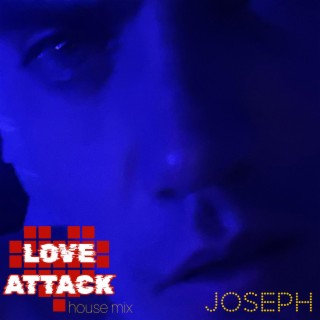 Love Attack (House Mix) lyrics | Boomplay Music