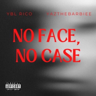 No Face, No Case