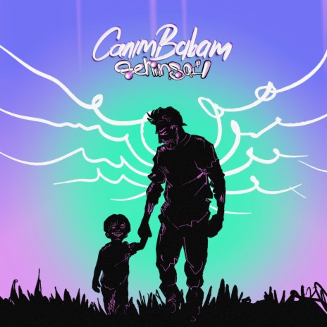 Canım Babam | Boomplay Music