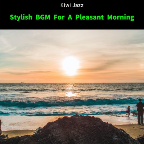A Taste for the Morning | Boomplay Music