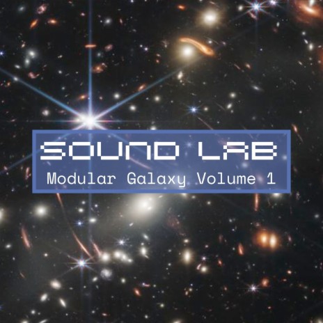 Modular Galaxy, Vol. 1 (Big Bang Mix)