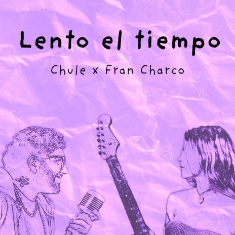 Lento El Tiempo (feat. Francisco Charco) | Boomplay Music