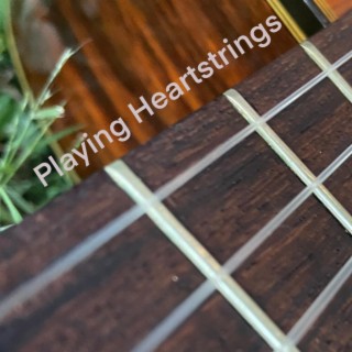 Playing Heartstrings