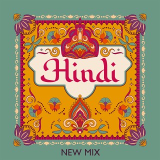 Hindi New Mix - Instrumental Traditional Rhythms From India