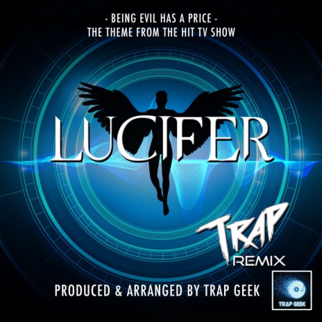 Being Evil Has A Price (from Lucifer) (Trap Version) | Boomplay Music