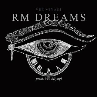 RM Dreams