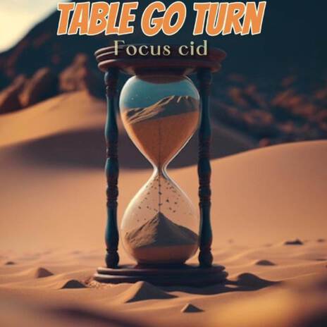 Table Go Turn | Boomplay Music