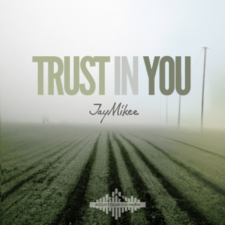 Trust in You | Boomplay Music