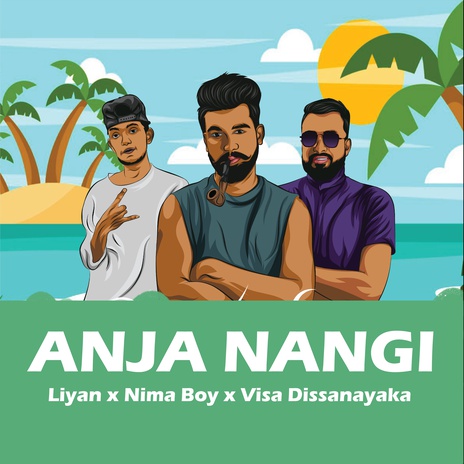 Anja Nangi ft. Liyan & Nima Boy | Boomplay Music