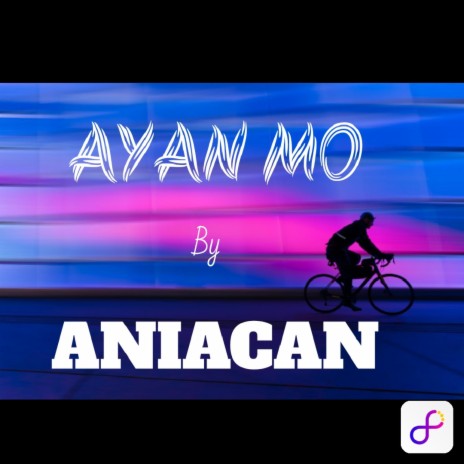 AYAN MO | Boomplay Music