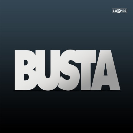 Busta | Boomplay Music