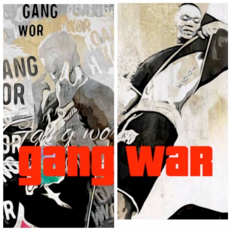 Gang War | Boomplay Music