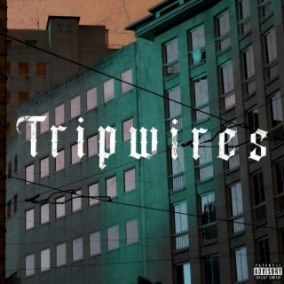 Tripwires