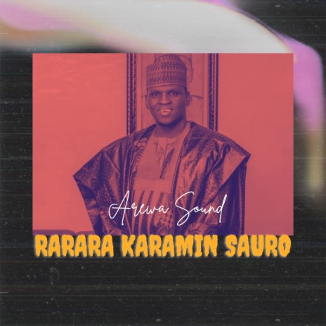 Rarara Karamin Sauro | Boomplay Music