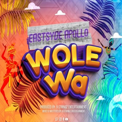 Wole Wa | Boomplay Music