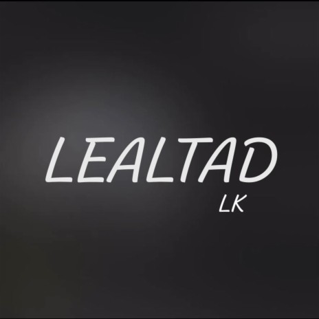 Lealtad | Boomplay Music