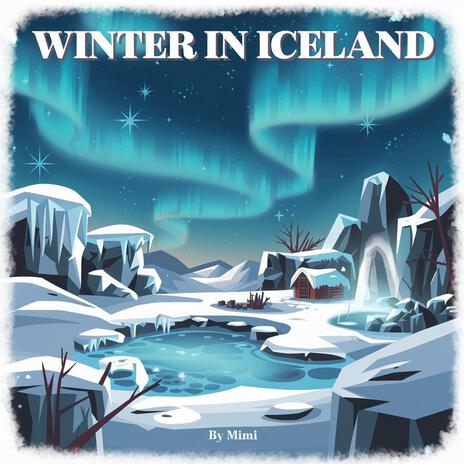 Winter in Iceland | Boomplay Music