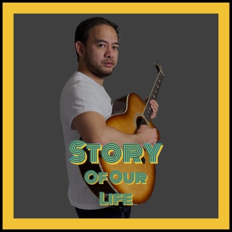 Story of Our Life | Boomplay Music