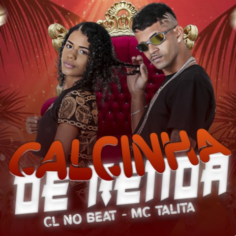 Calcinha de Renda ft. mc talita | Boomplay Music