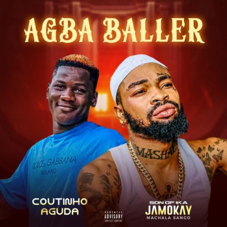 Agba Baller ft. Coutinho Aguda | Boomplay Music