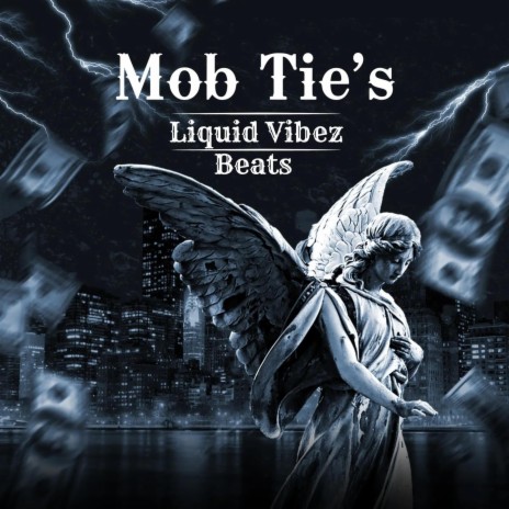 Mob Tie's (Instrumental) | Boomplay Music