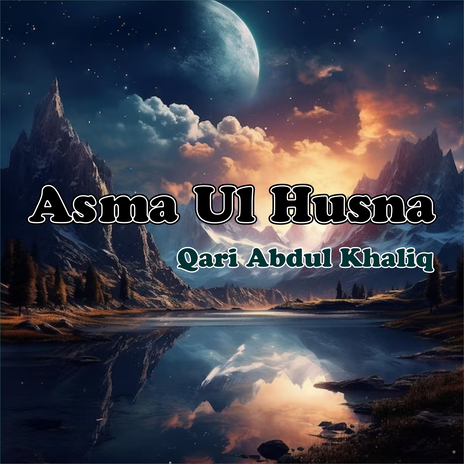 Asma Ul Husna (Original) | Boomplay Music