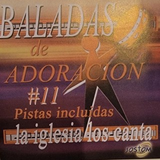 Baladas de Adoracion, Vol. 11