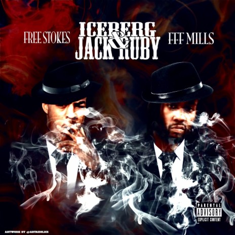 Iceberg & Jack Ruby ft. Free Stokes | Boomplay Music