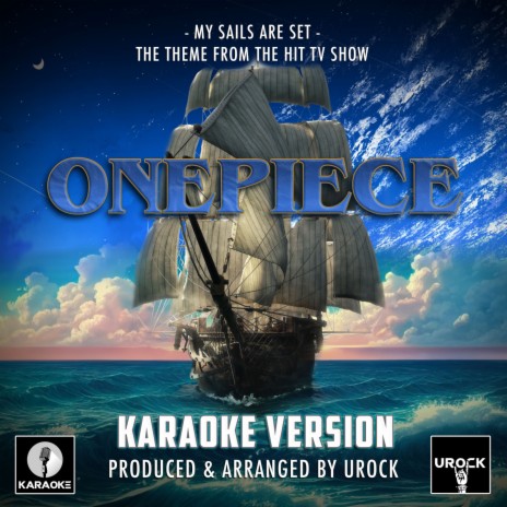 My Sails Are Set (From One Piece) (Karaoke Version) | Boomplay Music