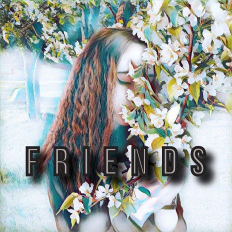 FRIENDS | Boomplay Music