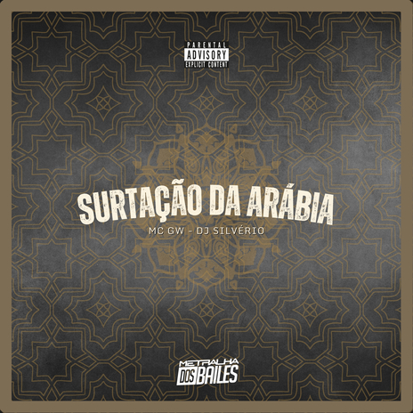 Surtação da Arábia ft. DJ Silvério | Boomplay Music