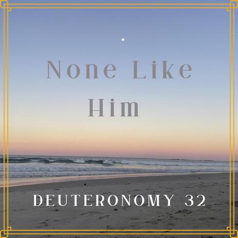 None Like Him | Boomplay Music