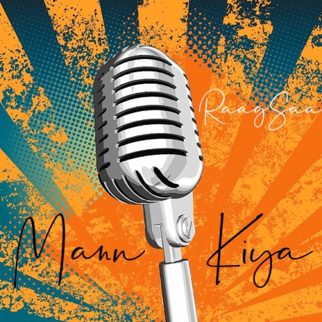 Mann Kiya | Boomplay Music