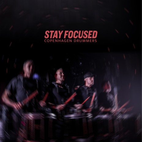 Stay Focused | Boomplay Music