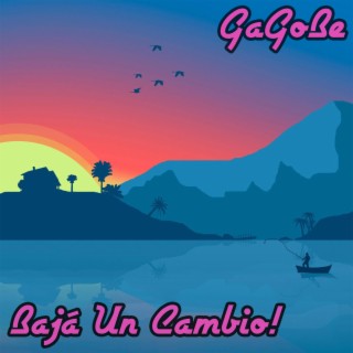 Bajá un Cambio! lyrics | Boomplay Music
