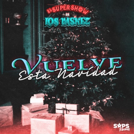 Vuelve Esta Navidad | Boomplay Music